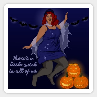 There's A Little Witch In All Of Us Sticker